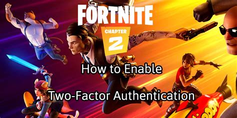 fornite 2fa|Fortnite 2FA: How to enable Epic Games two.